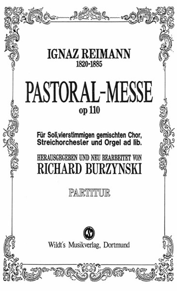 Burzynski/ Reimann, Pastoralmesse op. 110 Gch. Part.