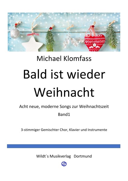 Klomfass, Bald ist wieder Weihnacht Gch. 3-stim. Ka.Download